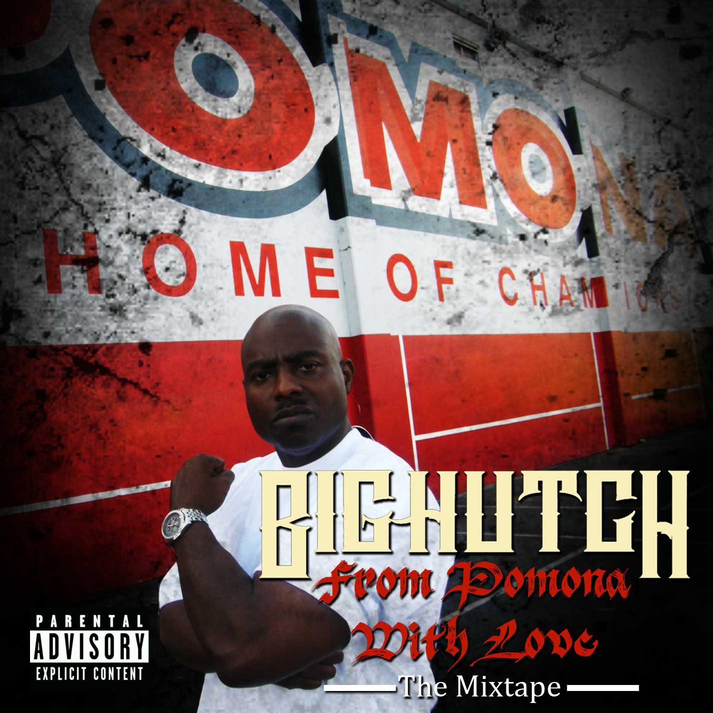 Big Hutch - From-Pomona-With-Love-MixTape