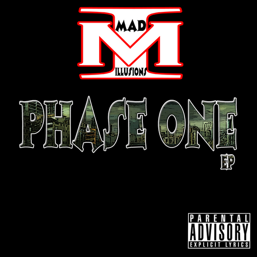 Mad Illusions - Phase One EP