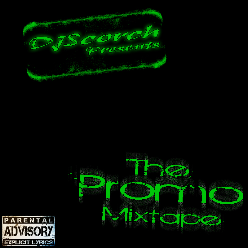 DJ Scorch - The Promo Mixtape
