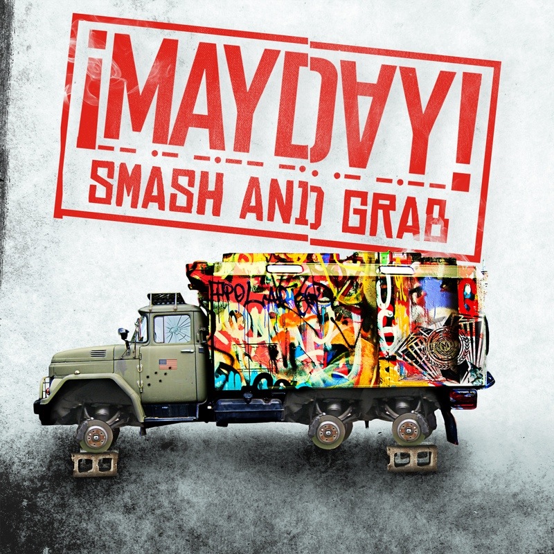 mayday - smash and grab