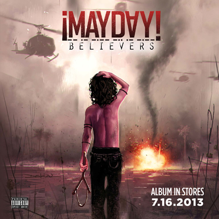 Mayday-Believers 071613
