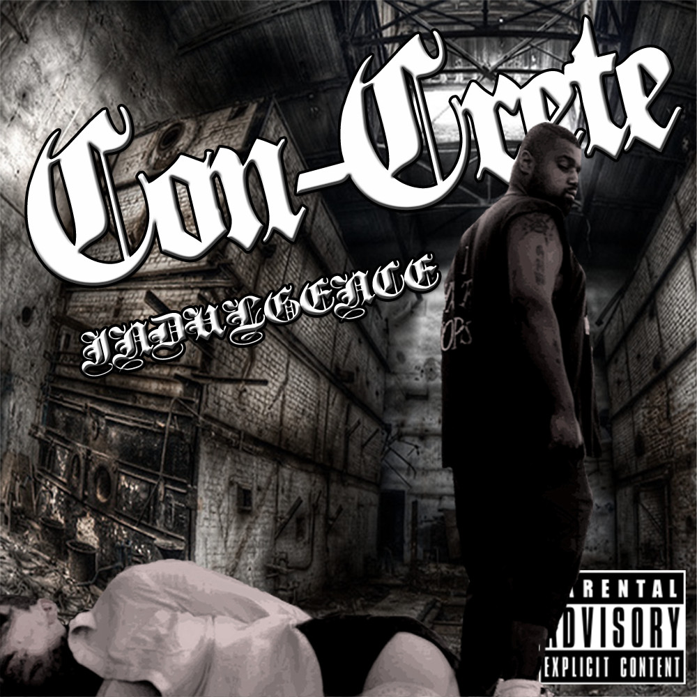 con-crete - indulgence