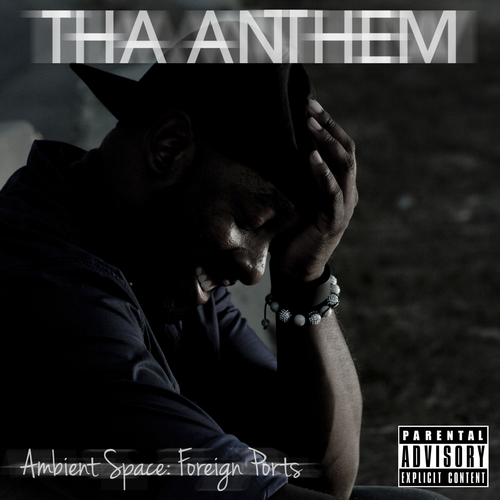 Tha_Anthem_Ambient_Space