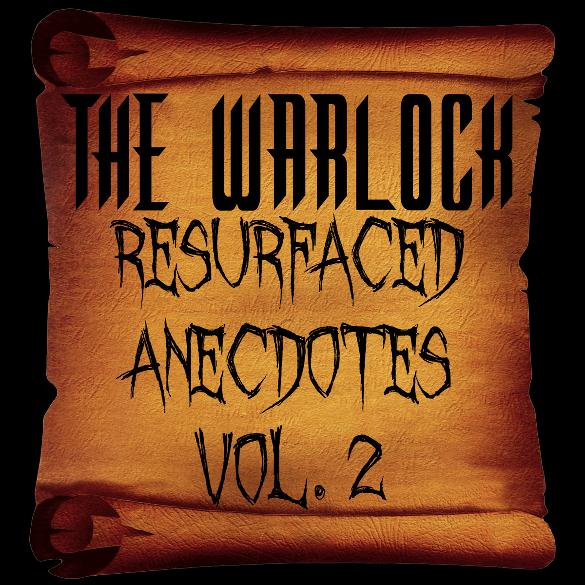 The Warlock - Resurfaced Anecdotes Vol 2