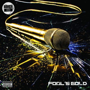 BigB_FoolsGold_CoverFINAL-300x300