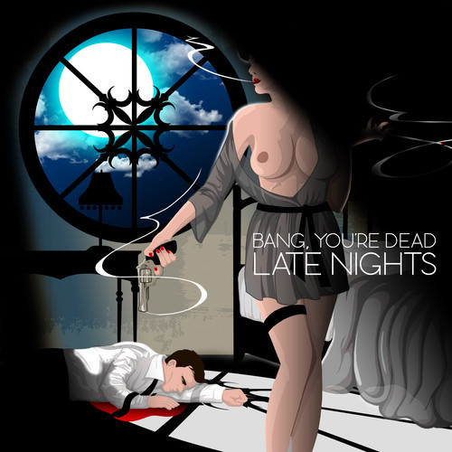 bangyouredead_latenights