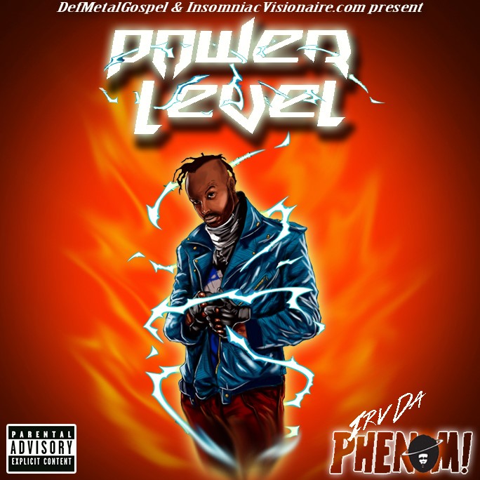 Irv Da Phenom - Power Level