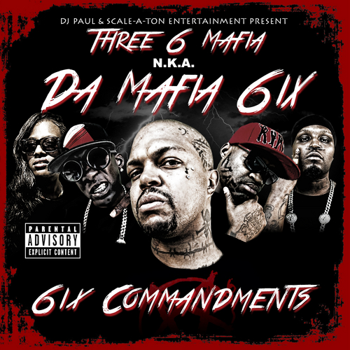 Da_Mafia_6ix_6ix_Commandments