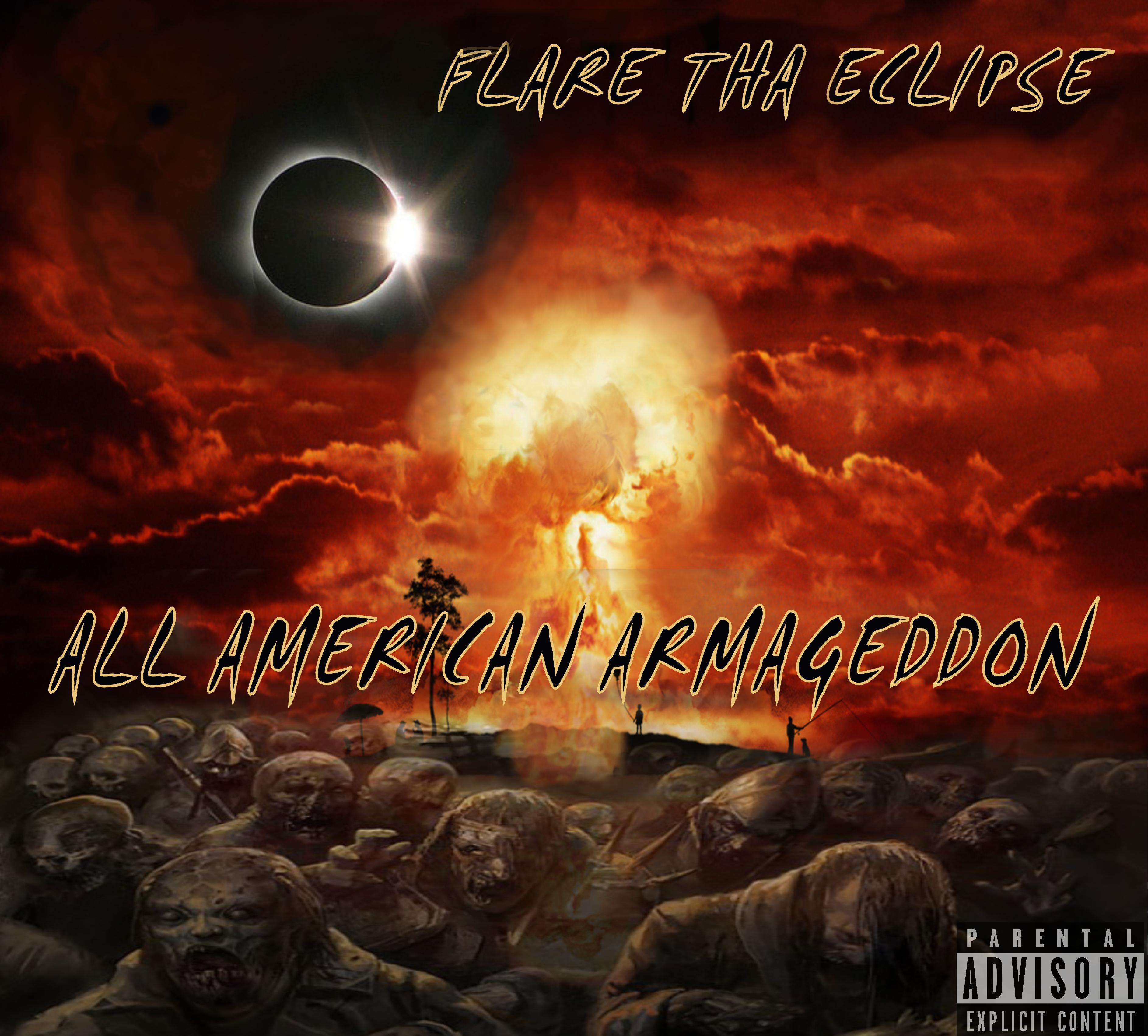 Flare Tha Eclipse - All American Armageddon