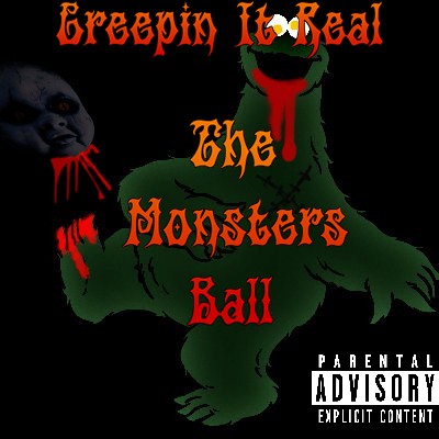 Creepin It Real - The Monsters Ball