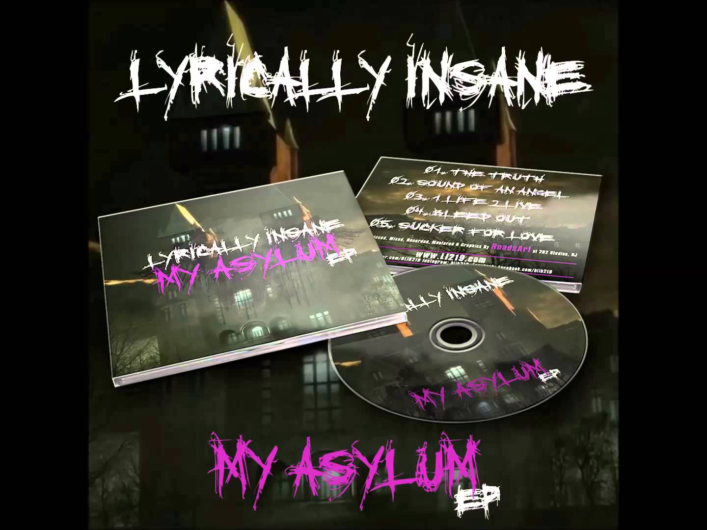 (2014) Lyrically Insane – MY ASYLUM EP Sampler