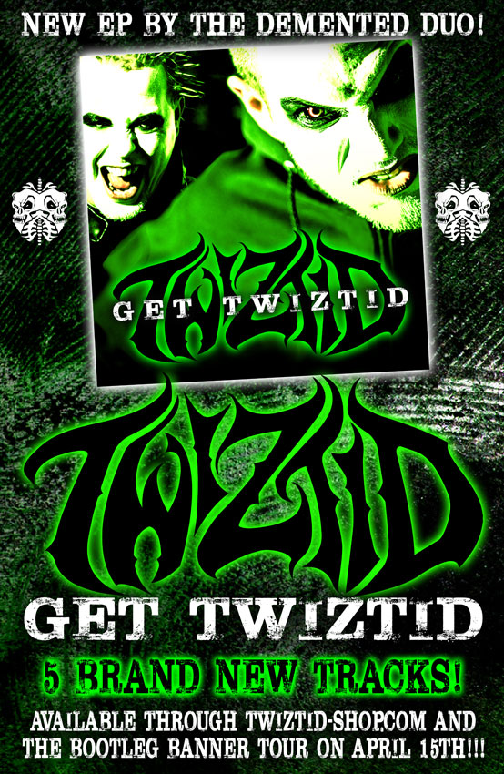 Twiztid_GetTwiztid