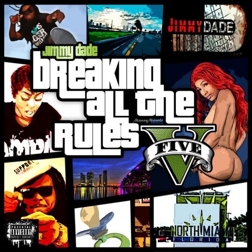 Jimmy_Dade_Breaking_All_The_Rules_Vol5