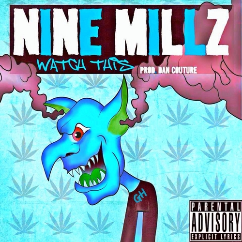 Nine_Millz_Dan_Couture_Nine_Millz_watch_This_E-front-large