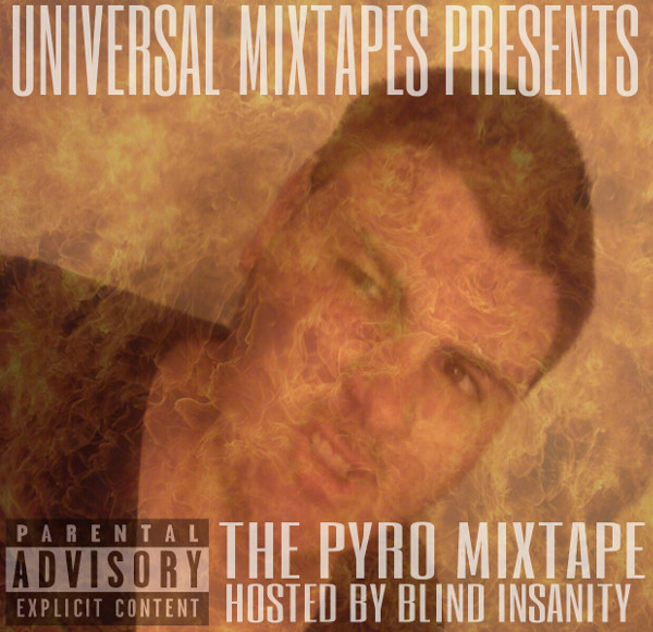 blindinsanity_pyromixtape