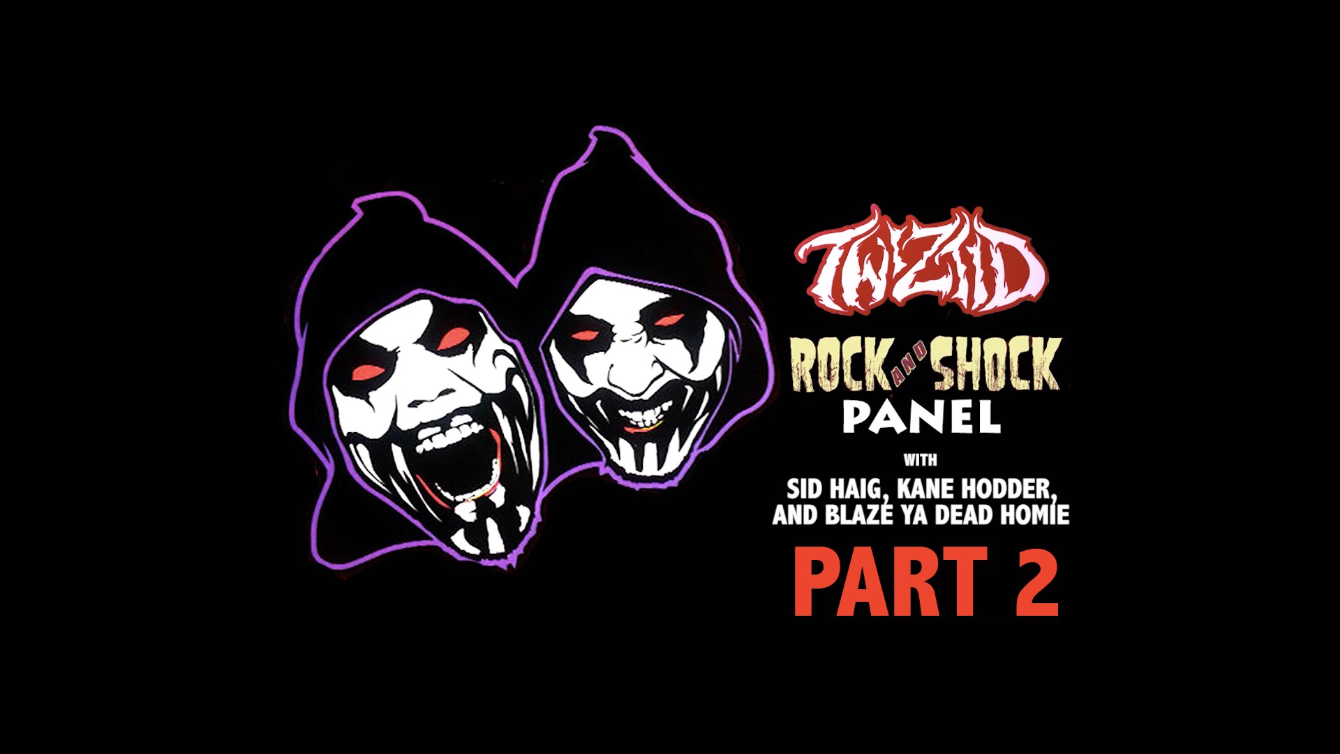 Twiztid’s Rock And Shock Panel Part 2
