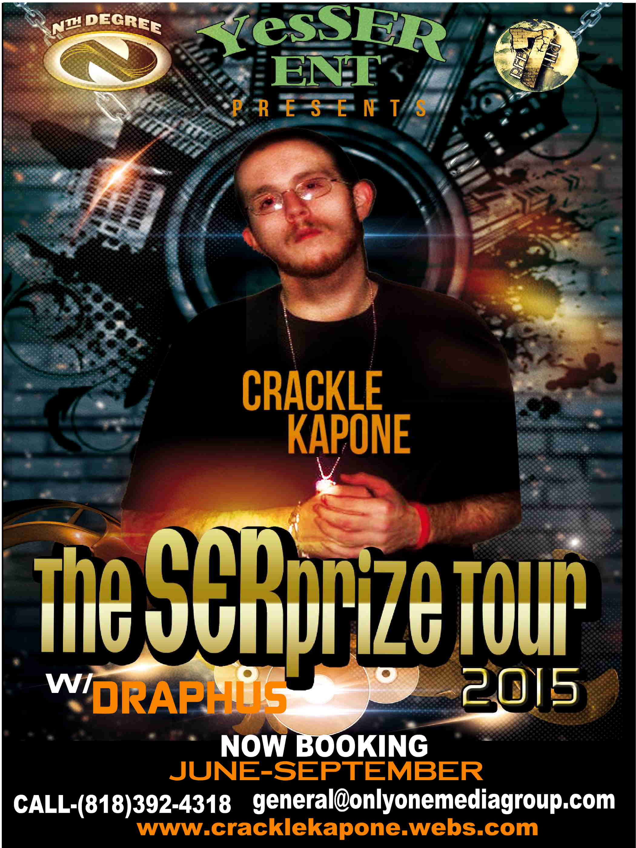 TheSERprize Tour 2015 Crackle Kapone