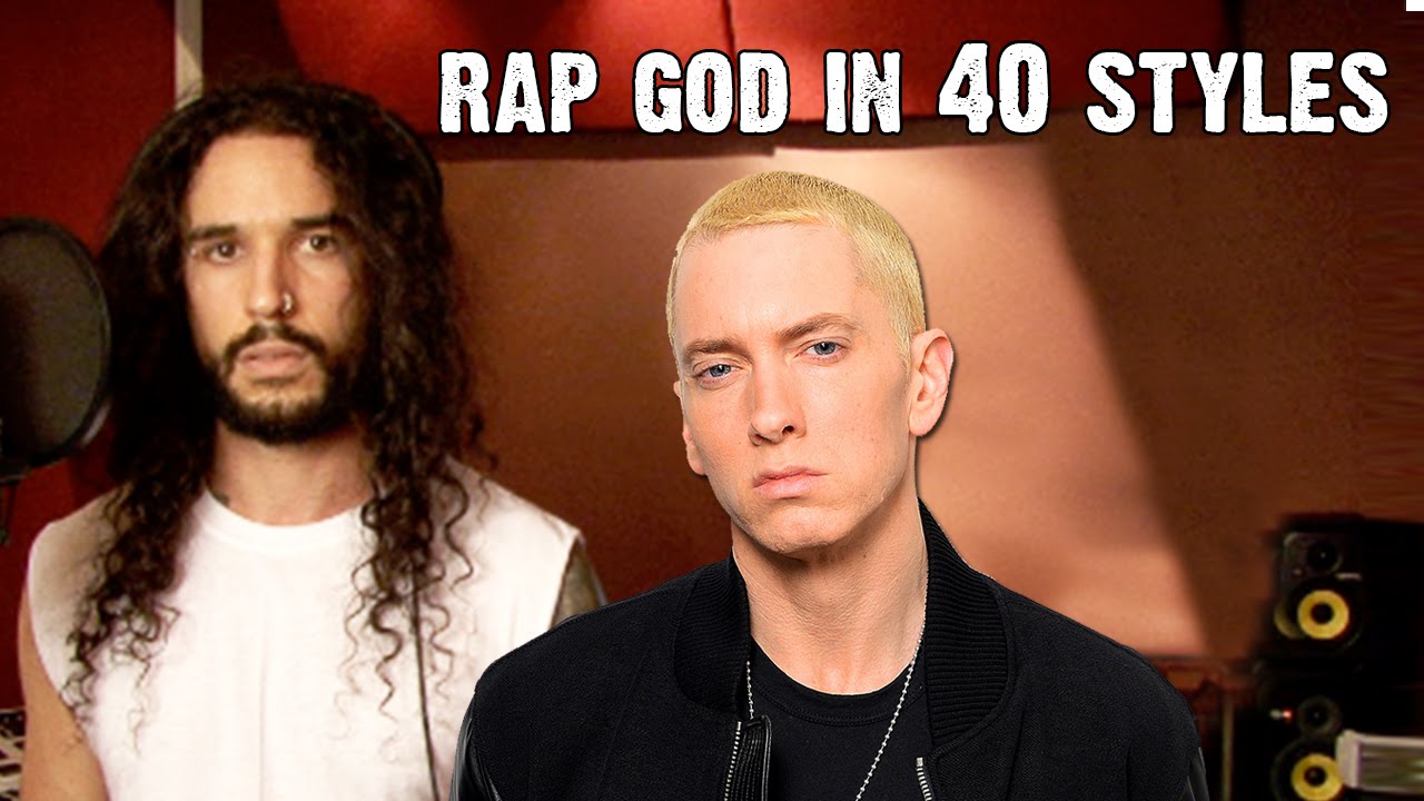 Eminem’s “Rap God” performed in 40 styles