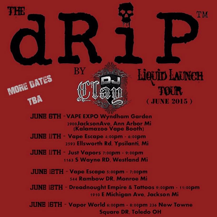 djclay_dripliquidlaunch