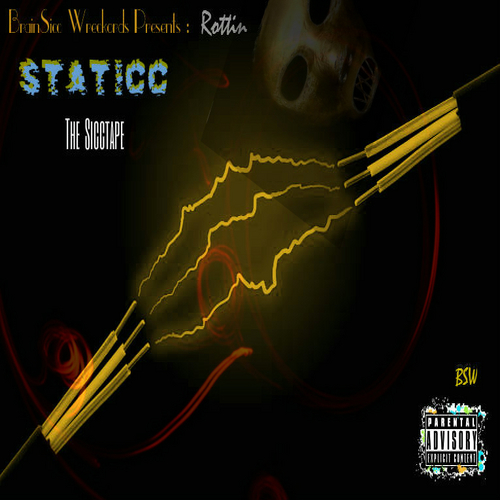 00 - Rottin_Brainsicc_Wreckords_Presentsrottin_-_Stati-front-large