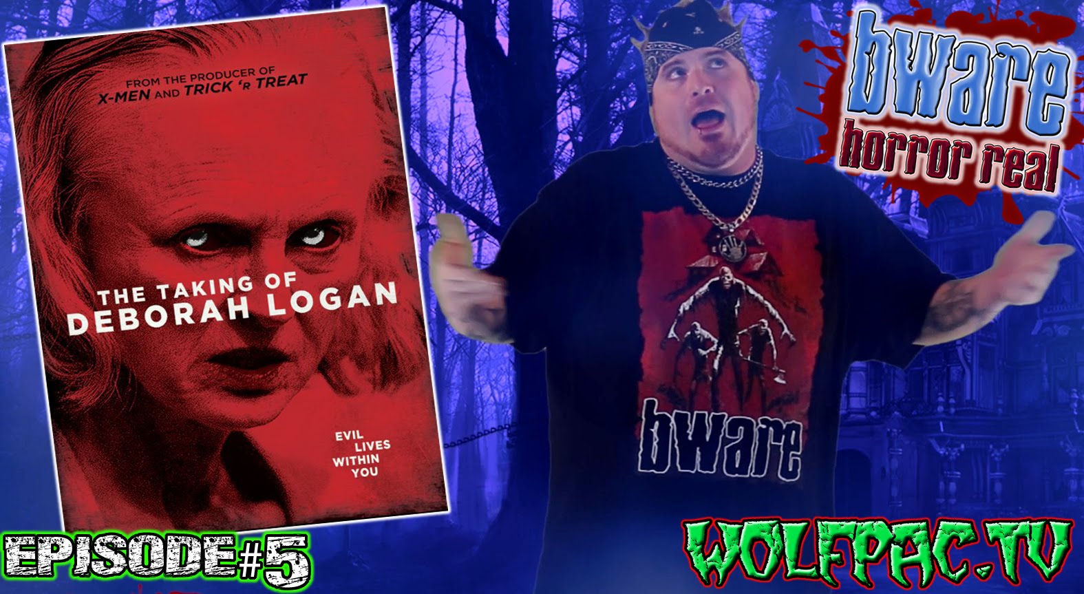 Bware Horror Real Horror Review Episode #5