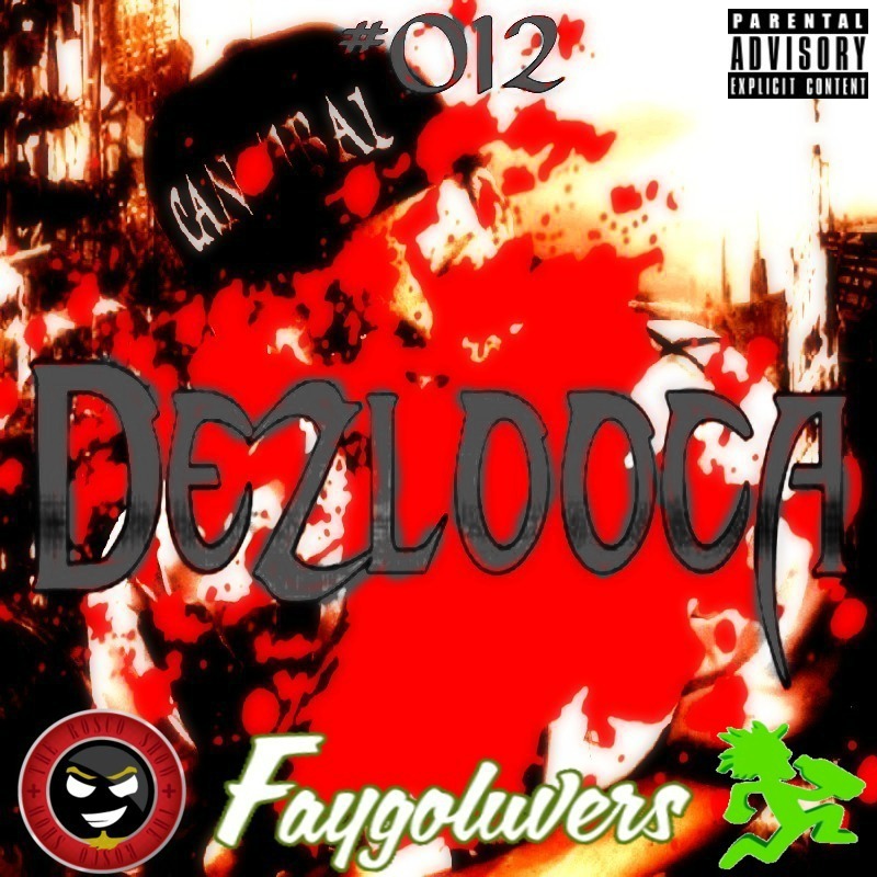 Episode 012 -Dezlooca