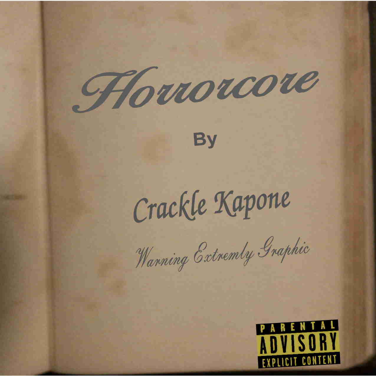 Horrorcore Crackle Kapone Front Cover