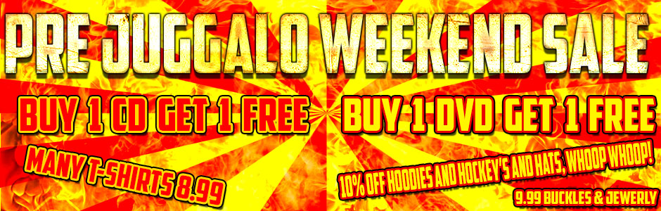 Pre Juggalo Weekend Sale