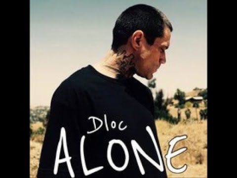 D-Loc – “Alone”