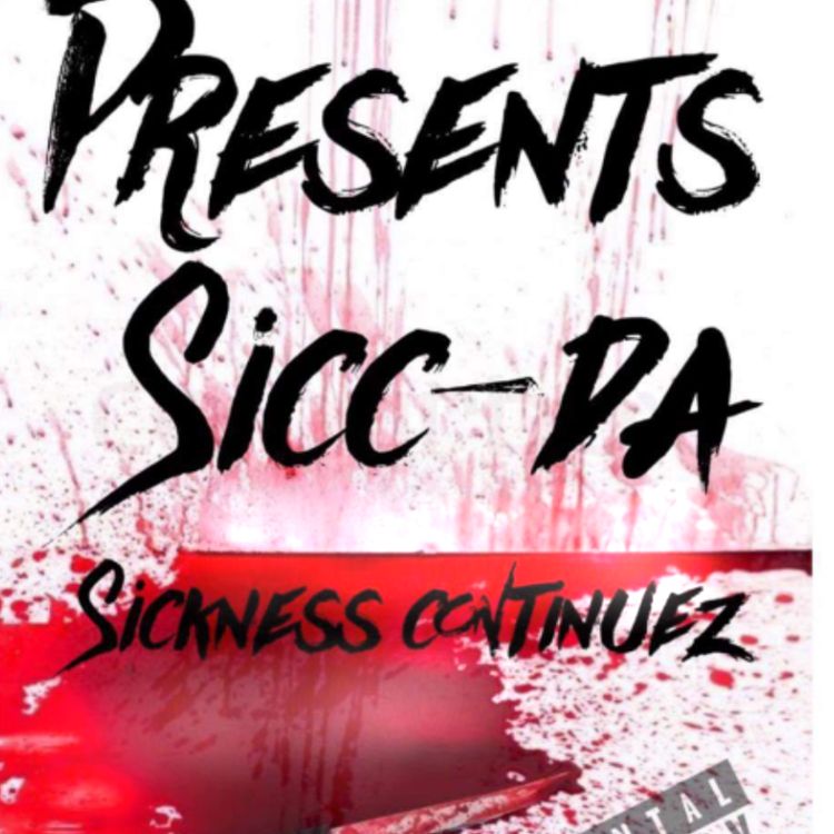 da-siccness-contiuez