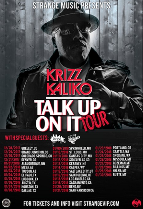 Krizz Kaliko - Talk Up On It Tour