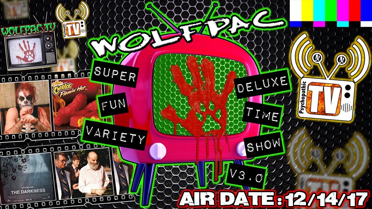 The WOLFPAC Super Deluxe Fun Time Variety Show – December 14th 2017