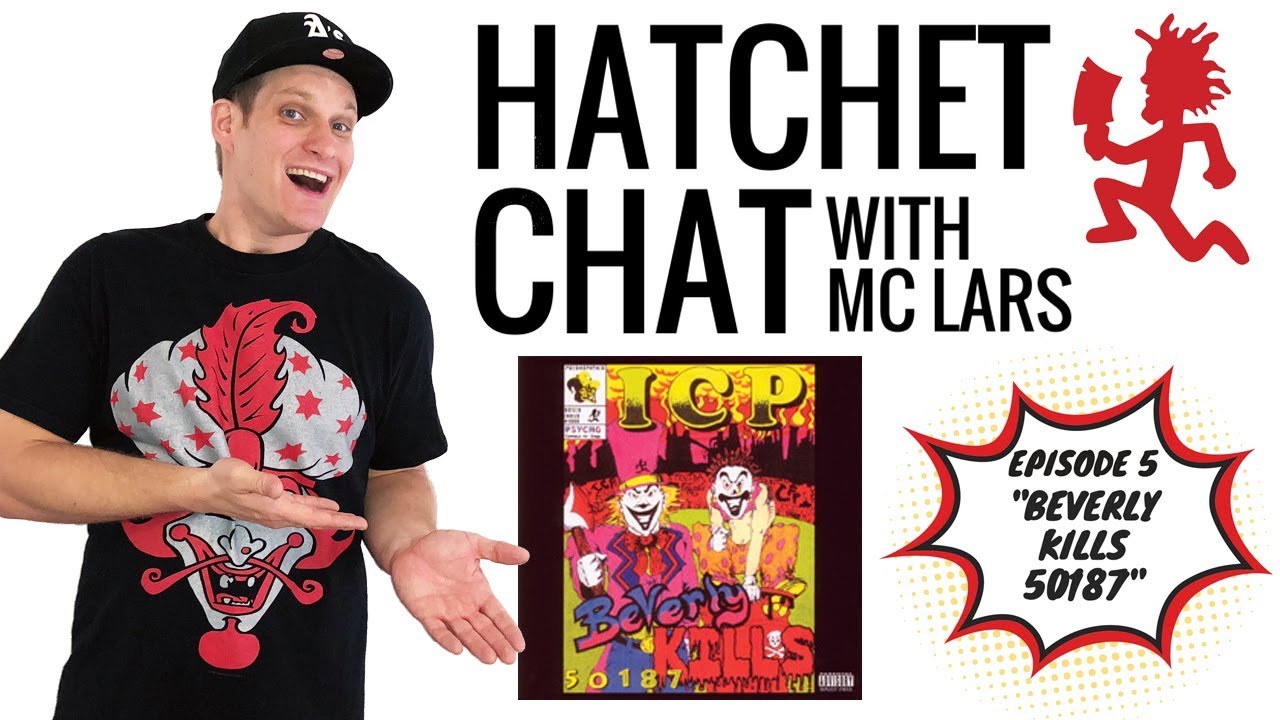 Hatchet Chat w/ MC Lars Ep. 5: Beverly Kills 50187