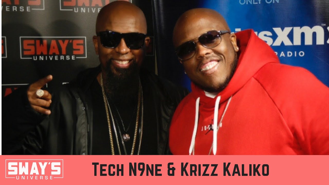 Tech N9ne & Krizz Kaliko on Sway’s Universe