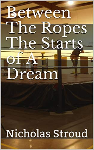 Between The Ropes