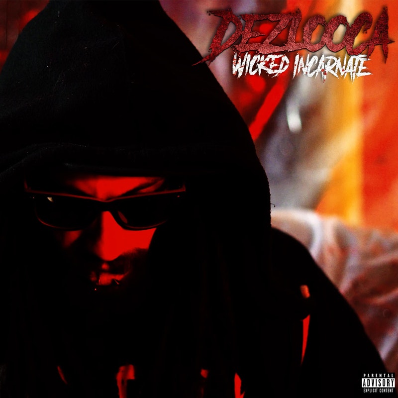 Dezlooca - Wicked Incarnate