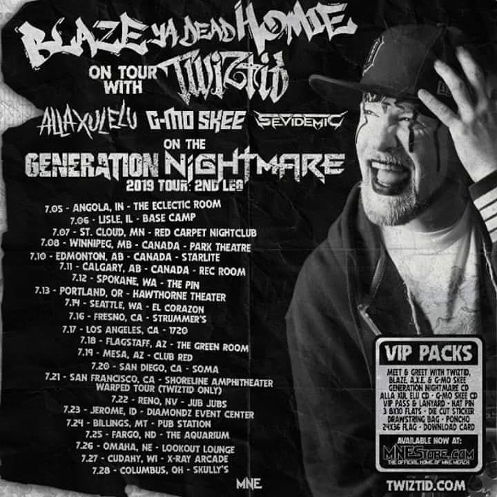 Blaze on Gen Nightmare Tour
