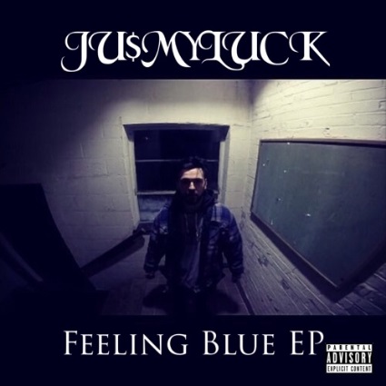 JusMyLuck - Feeling Blue EP