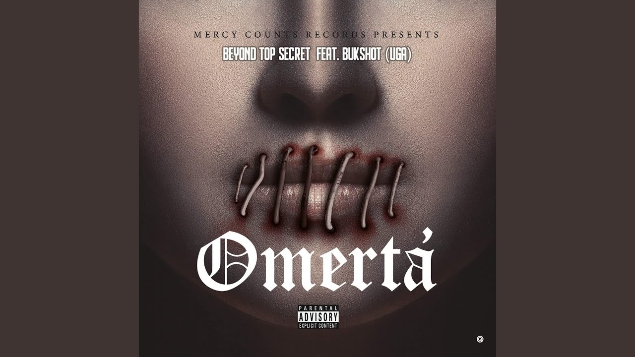 Beyond Top Secret – Omertà (Feat. Bukshot) [Official Audio]