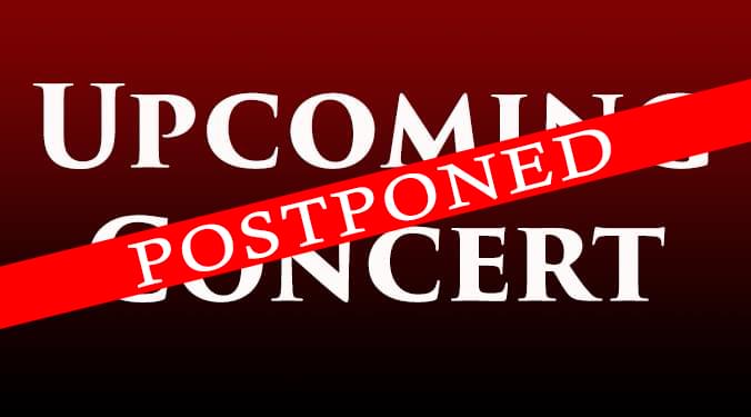 Upcoming-Concert-Postponed