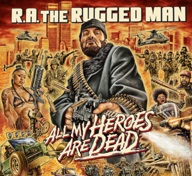 ratheruggedman_allmyheroesaredead