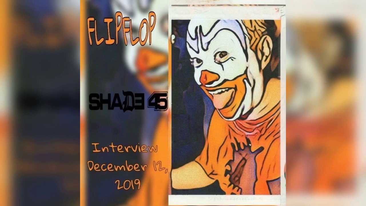 FlipFlop The Clown Interviewed on Shade45 on SiriusXM