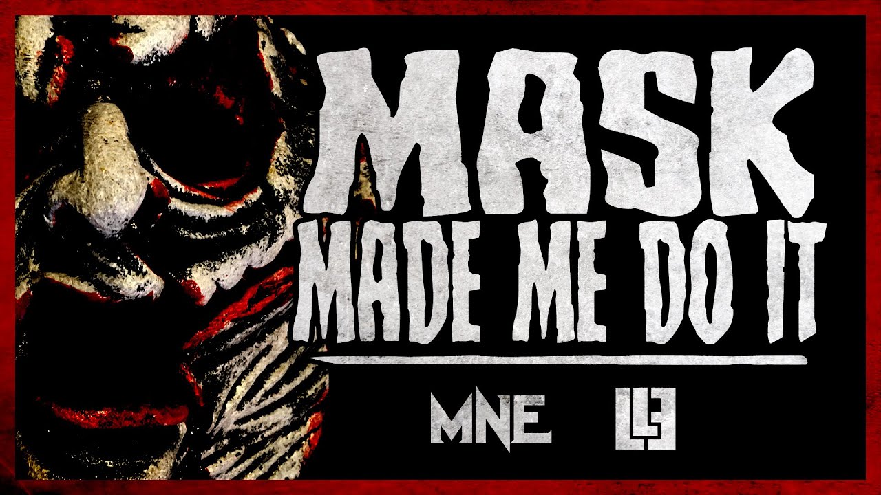 Alla Xul Elu – Mask Made Me Do It (Official Music Video)