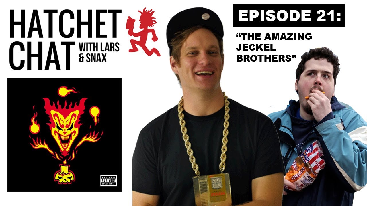 “Hatchet Chat w/ Lars & Snax” (Ep. 21: The Amazing Jeckel Brothers)
