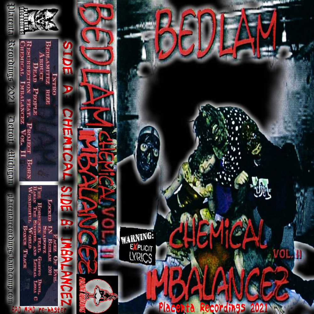 bedlam_chemicalimbalancezvolii