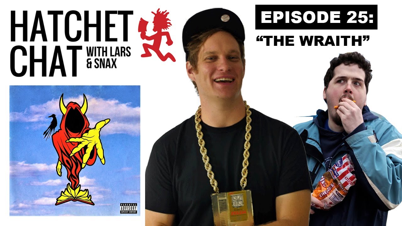 ICP | “The Wraith: Shangri-La” (2002) Review | Hatchet Chat W/ MC Lars & Snax
