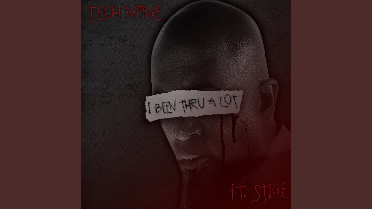 New Tech N9ne Single “I Been Thru Alot” Out Now!