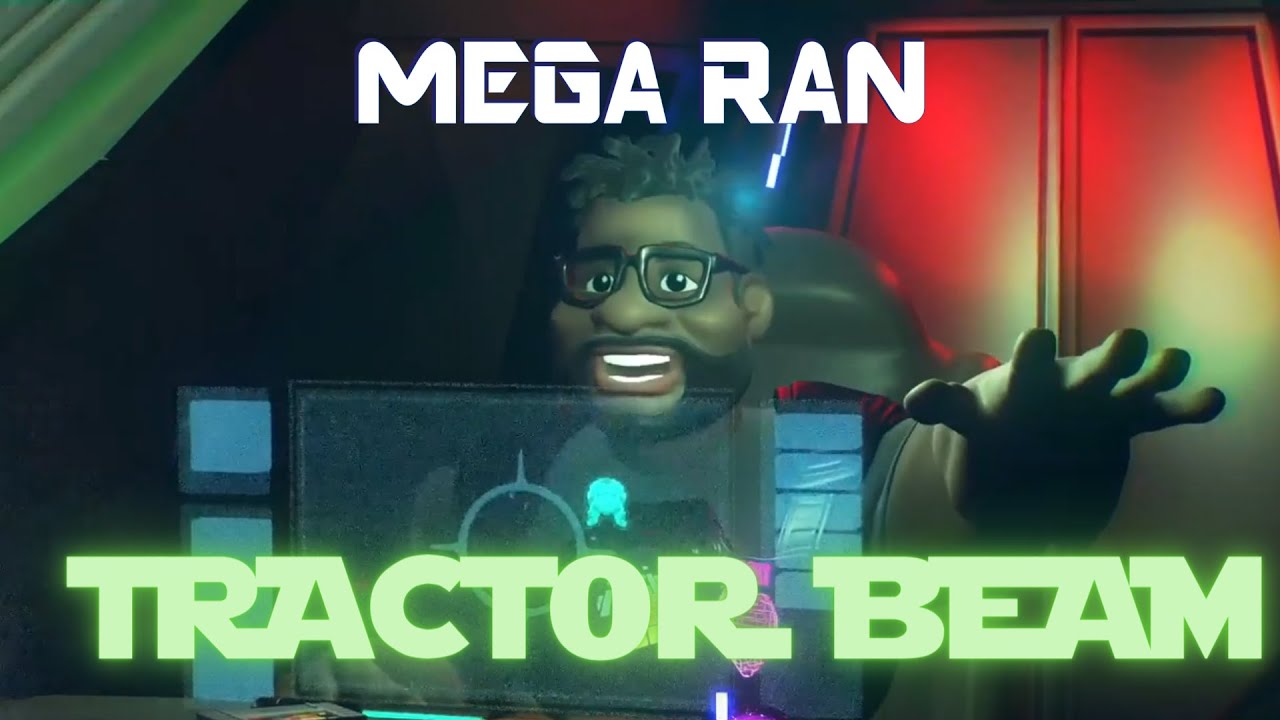 Mega Ran – Tractor Beam (Official Music Video)