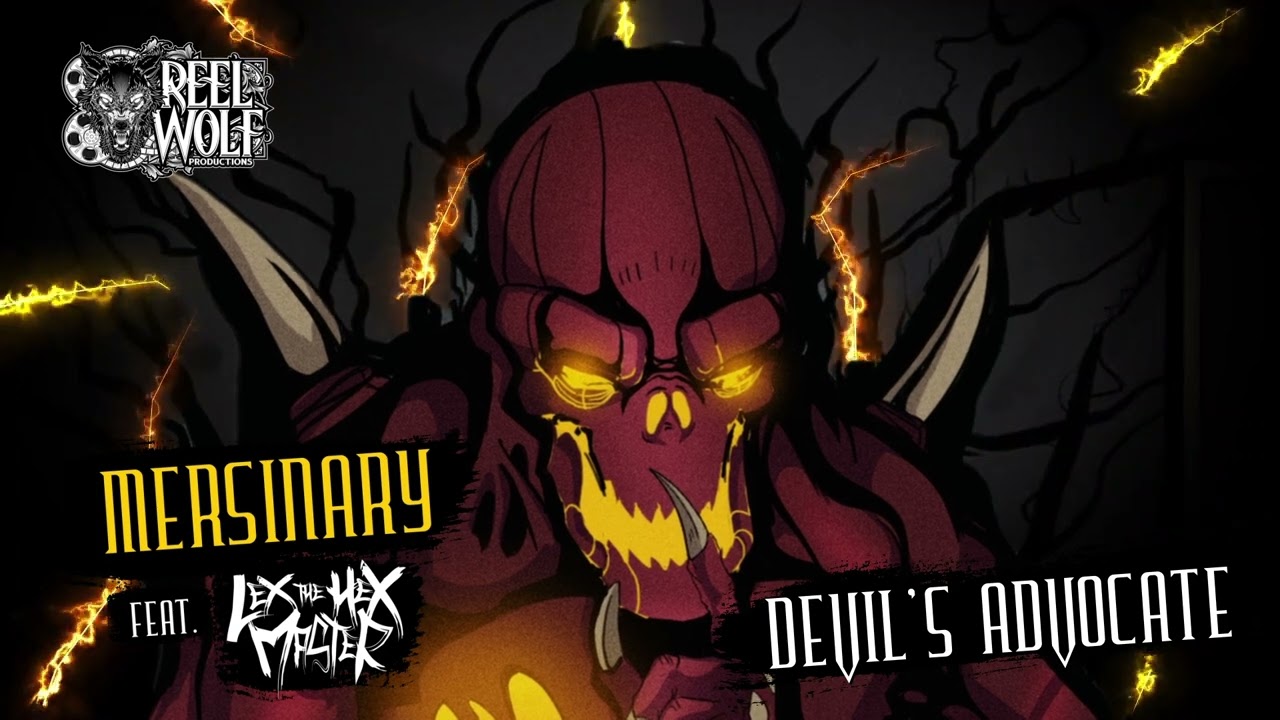 REEL WOLF Presents MERSINARY feat LEX THE HEX MASTER – “DEVIL’S ADVOCATE” (Audio Visualizer)