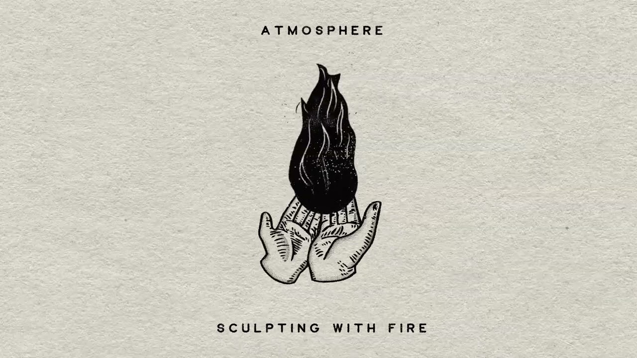 Atmosphere Drops Another Fresh Single “Sculpting With Fire”!